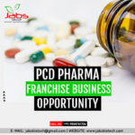 PCD Pharma Franchise Business Opportunity